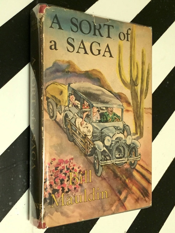 A Sort of Saga by Bill Mauldin (1949) first edition book