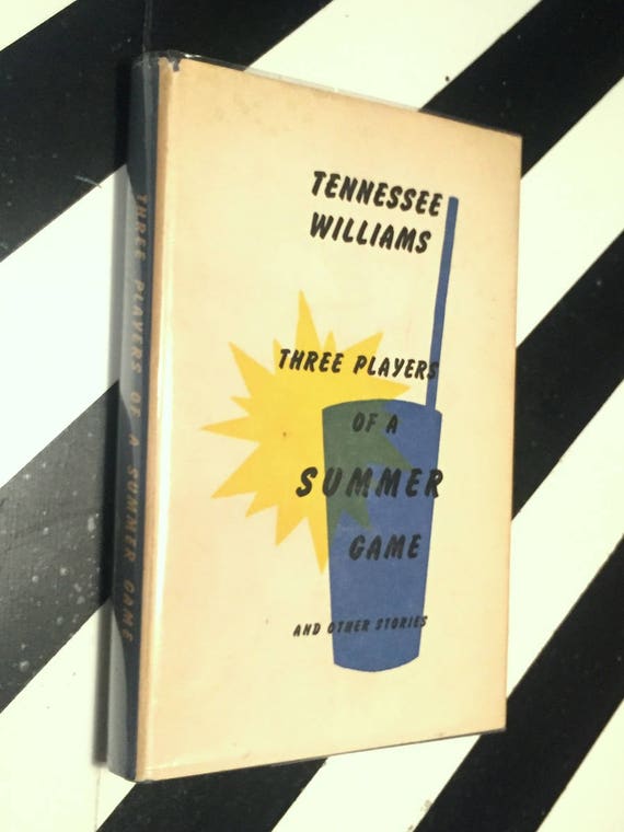 Three Players of a Summer Game and Other Stories by Tennessee Williams (1960) first edition book