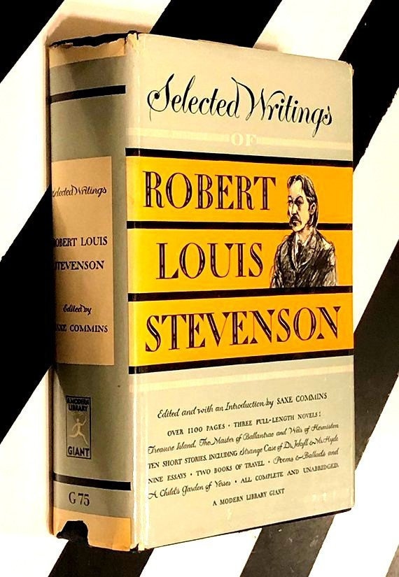 Selected Writings of Robert Louis Stevenson edited and with an Introduction by Saxe Commins (1947) hardcover book