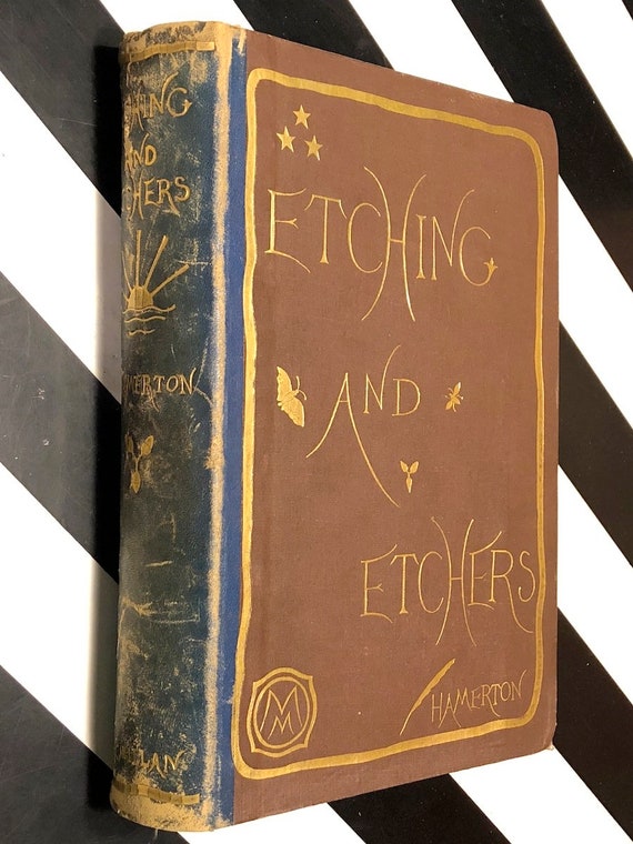 Etching and Etchers by Philip Gilbert Hamerton (1868) first edition book