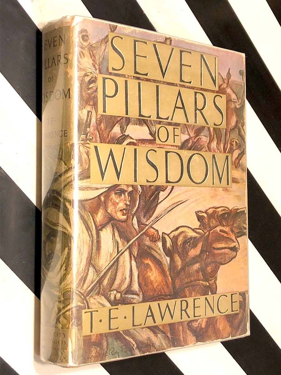 Seven Pillars of Wisdom by T. E. Lawrence (1938) hardcover book