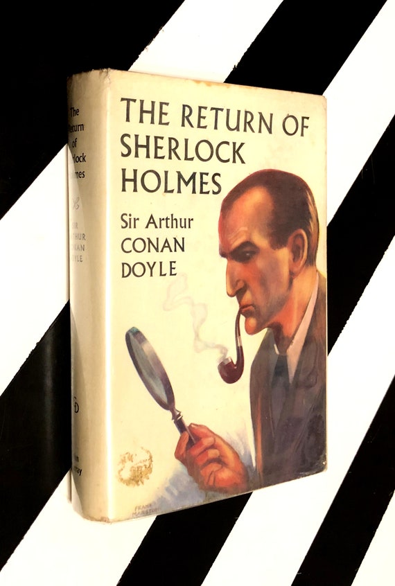 The Return of Sherlock Holmes by Sir Arthur Conan Doyle (1962) hardcover book