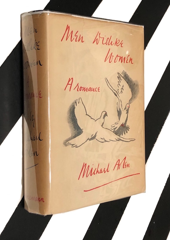 Men Dislike Women: A Romance by Michael Arlen (1931) hardcover book