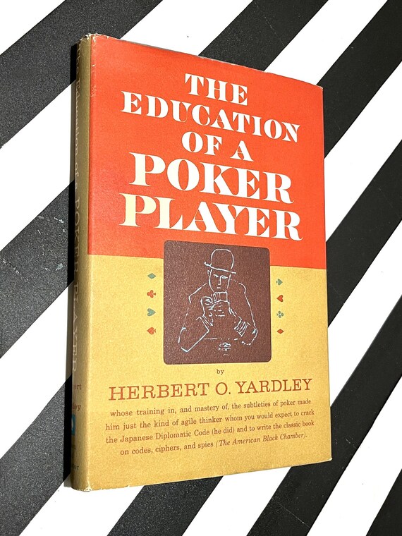 The Education of a Poker Player by Herbert O. Yardley (1957) hardcover book