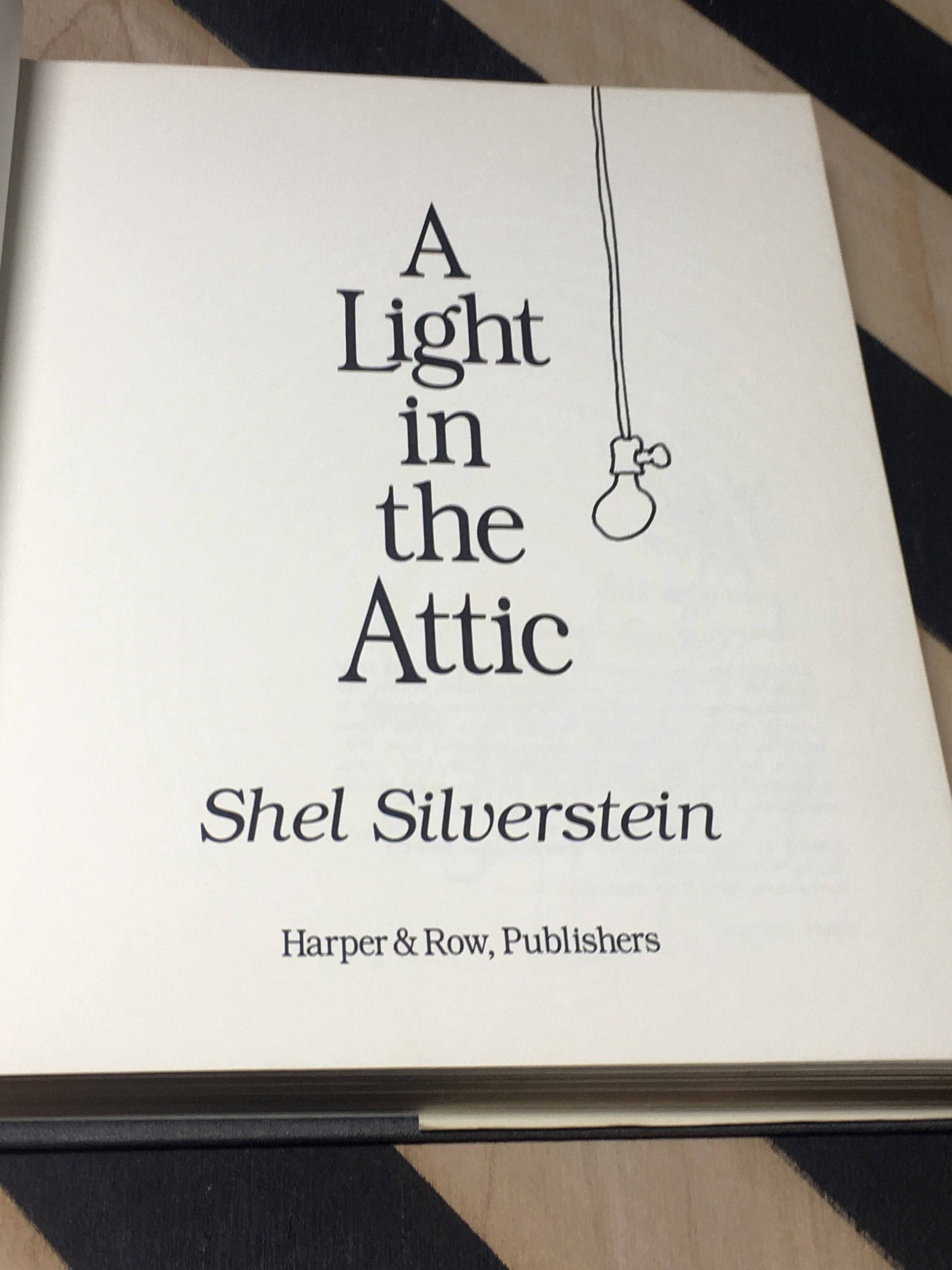 A Light in the Attic Poems and Drawings by Shel Silverstein (1981