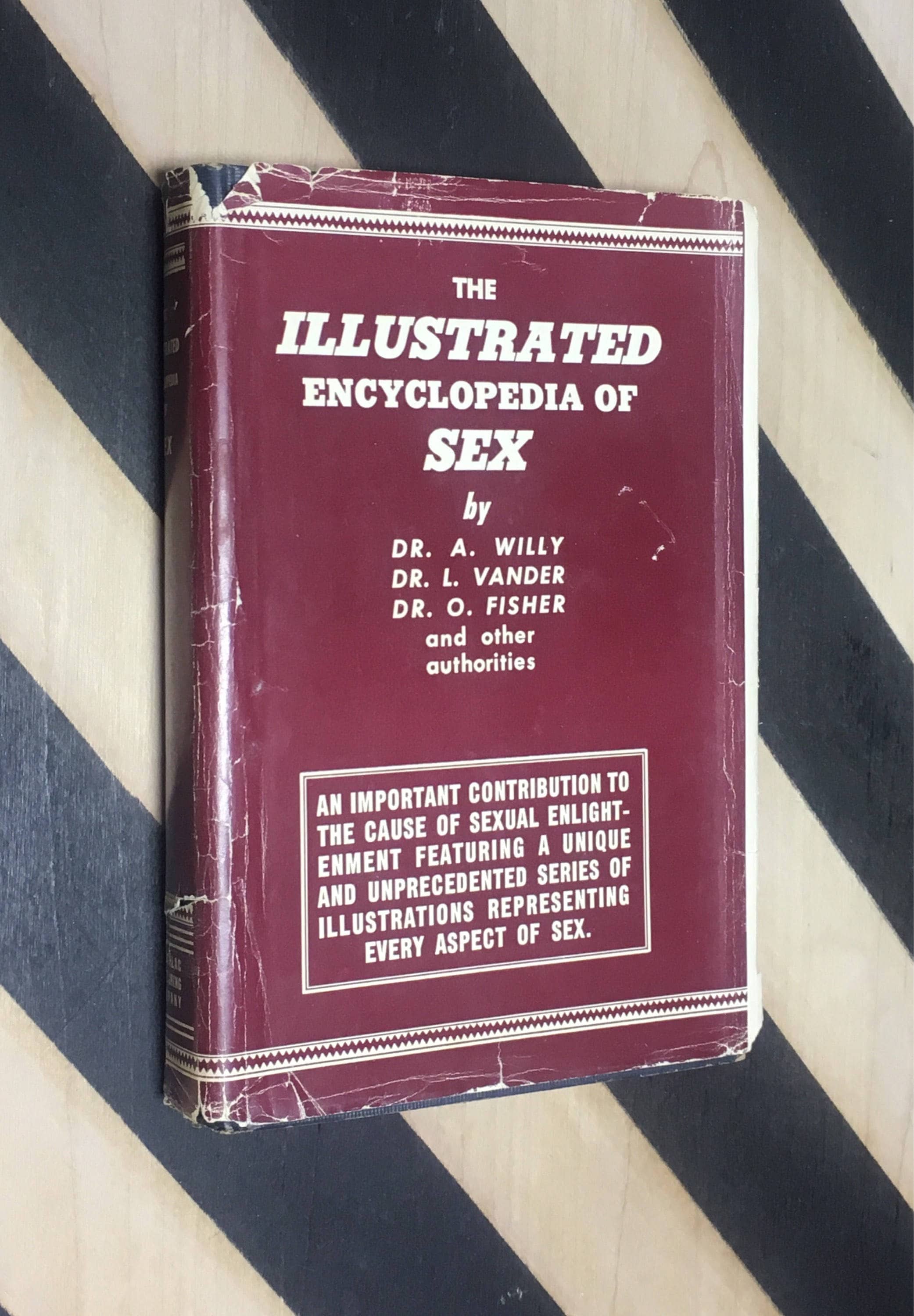 The Illustrated Encyclopedia Of Sex By Dr A Willy Dr L Vander Dr
