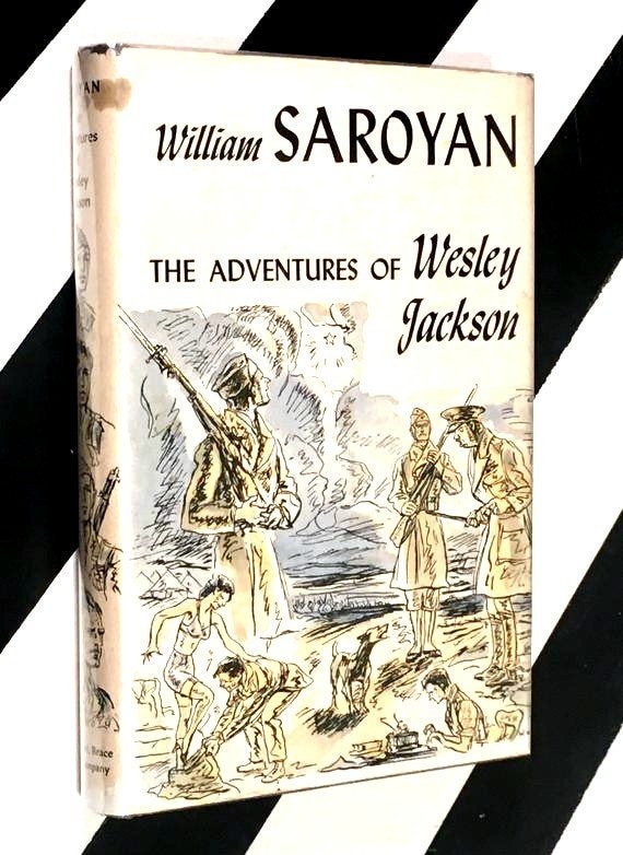 The Adventures of Wesley Jackson by William Saroyan (1946) hardcover book