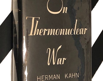 On Thermonuclear War by Herman Kahn (1961) hardcover book