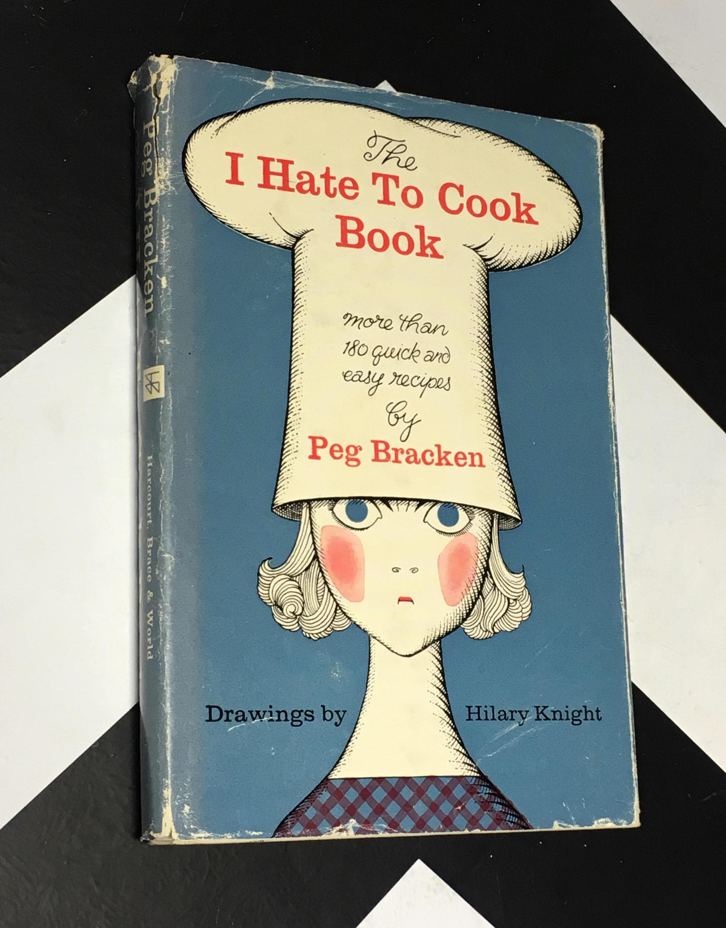 The I Hate To Cook Book By Peg Bracken Hardcover 1960 the-i-hate-to-cook-book-by-peg-bracken-hardcover-1960