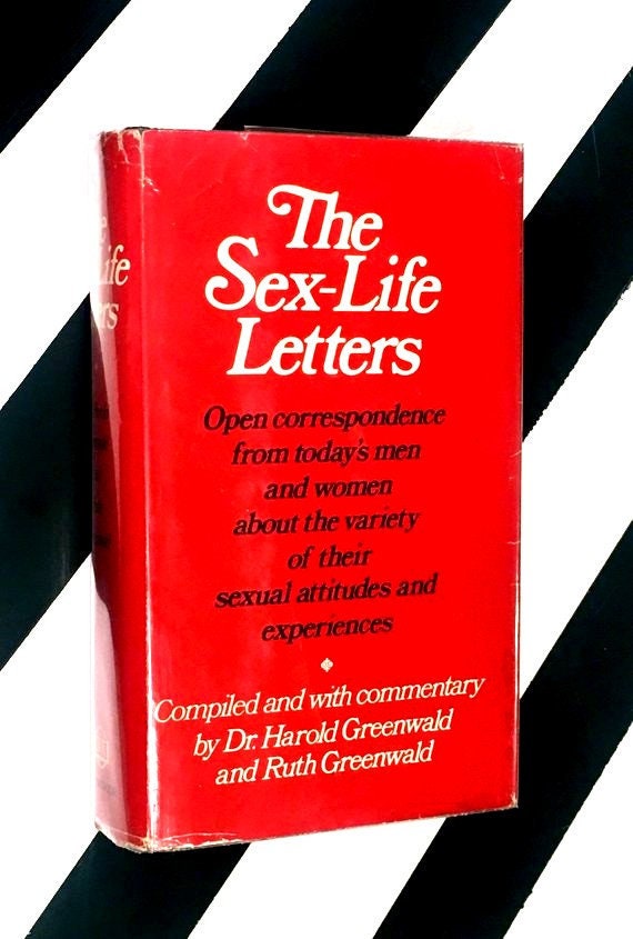The Sex Life Letters Compiled And With Commentary By Dr Harold