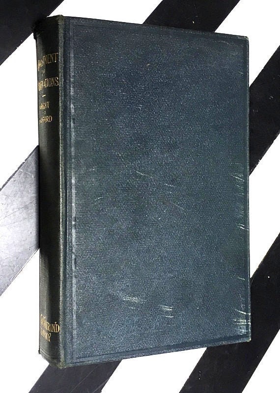 The Adjustment of Observations by Thomas Wallace Wright with the cooperation of John Fillmore Hayford (1906) hardcover book