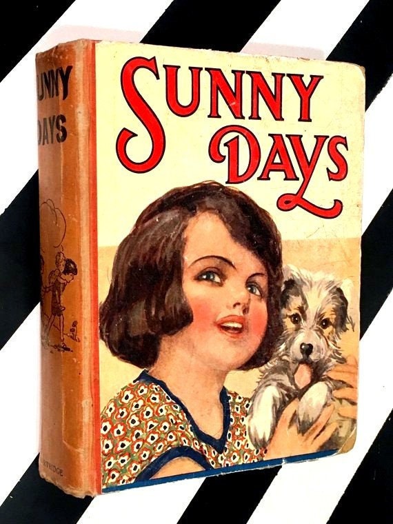 Sunny Days for Girls and Boys (no date) hardcover book