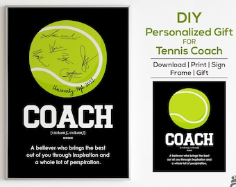 Tennis Coach Gift, Coach Printable, DIY Coach team signature, Coach appreciation Thank you Gifts, Coach Quotes, Tennis captain gift