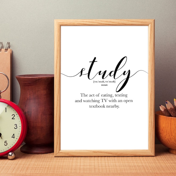 Study Definition Print, Study Room Decor, Study Art, Study Decor, Funny Gift for Teenager, Funny Print DIGITAL DOWNLOAD, Word Definition art