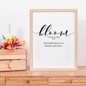 Bloom Sign, Bloom Definition Wall Art, Encouragement Gifts, Printable Dictionary Art, Bloom Quote Poster, Dorm room decor, Typography prints image 2