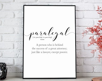 Paralegal Funny Definition Print, Regalos de apreciación paralegal imprimibles, Impresión de pared de oficina de bufete de abogados, decoración de cubículo, Asistente legal divertido