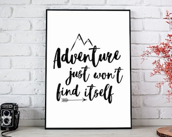 Aventure ne sera pas juste trouver lui-même, aventure imprimable muraux, source d’inspiration voyage citation, noir et blanc chambre décor-montagne Illustration