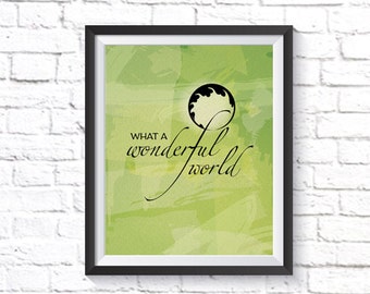 Wonderful World Print, Green decor, Modern Home Decor, Printable Digital print, Louis Armstrong song print, Quote poster, Music lover gift