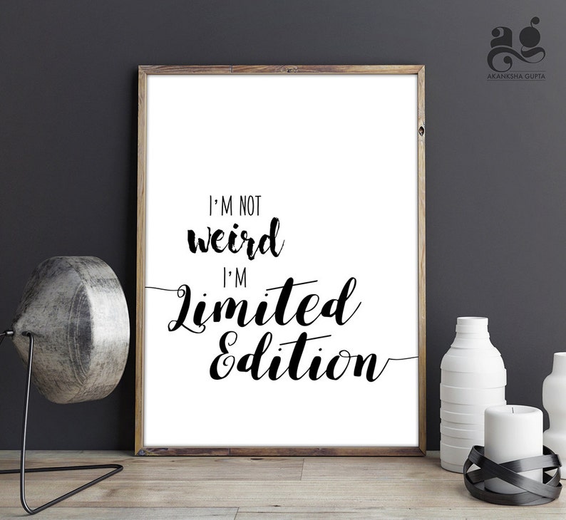 Buy Funny Printable Wall Art I'm Not Weird I'm Limited Online in India ...