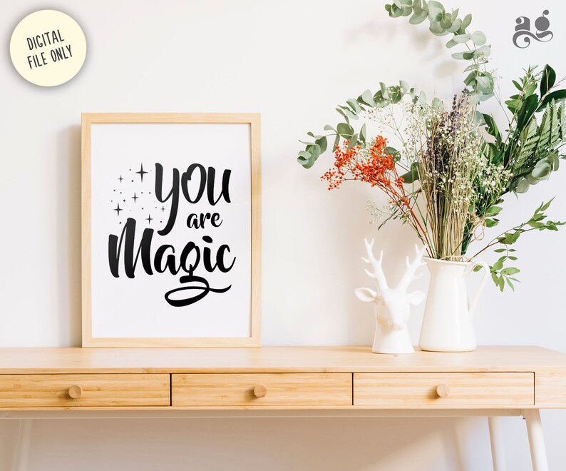 You Are Magic Printable Nursery Wall Art Playroom Sign | Etsy