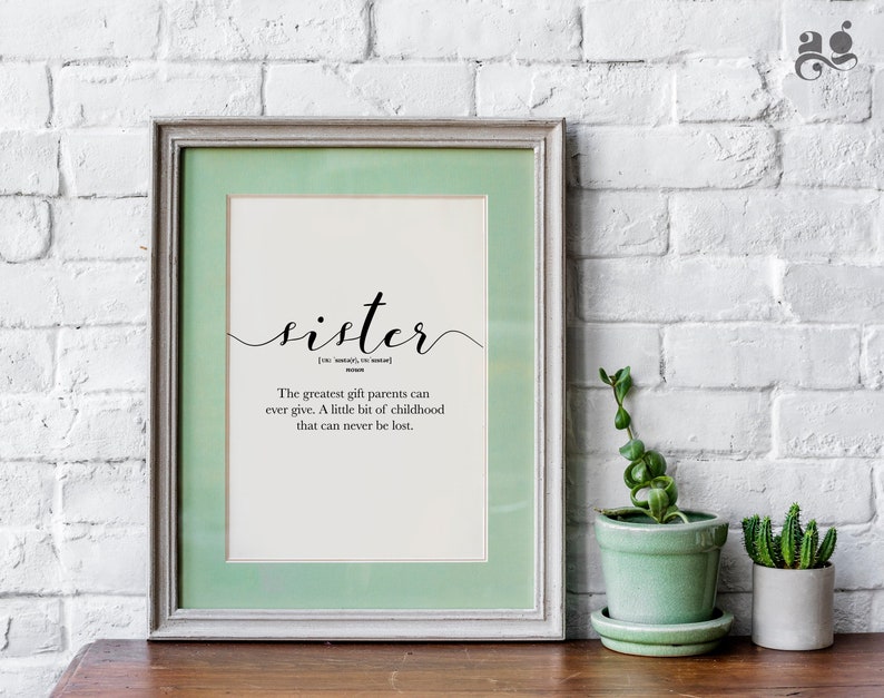 Gifts for Sister, Printable Sister Quote Word Definition Poster, Funny Sibling Poster Sign, Sister Birthday gift, Sister wall art definition 