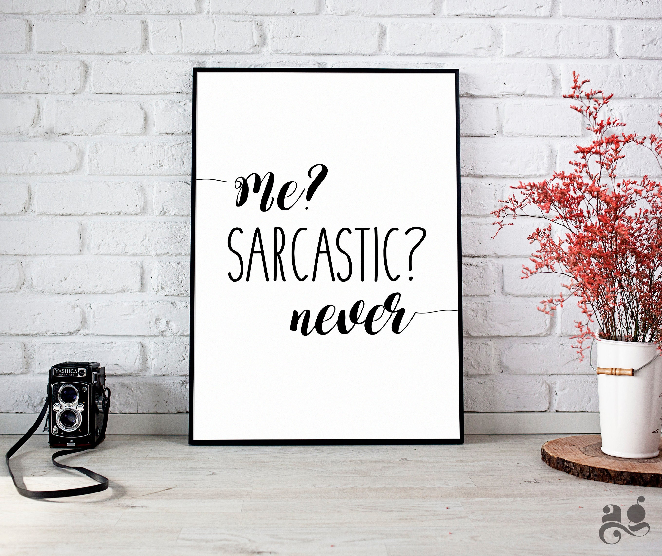 Funny Printable Wall Art Me Sarcastic Never Dorm Room - Etsy UK