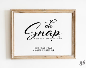 Oh Snap wedding sign, snap a photo sign, Personalized Hashtag Sign, Instagram Snapchat Couple tag, Wedding Bridal shower Photobooth sign LB1