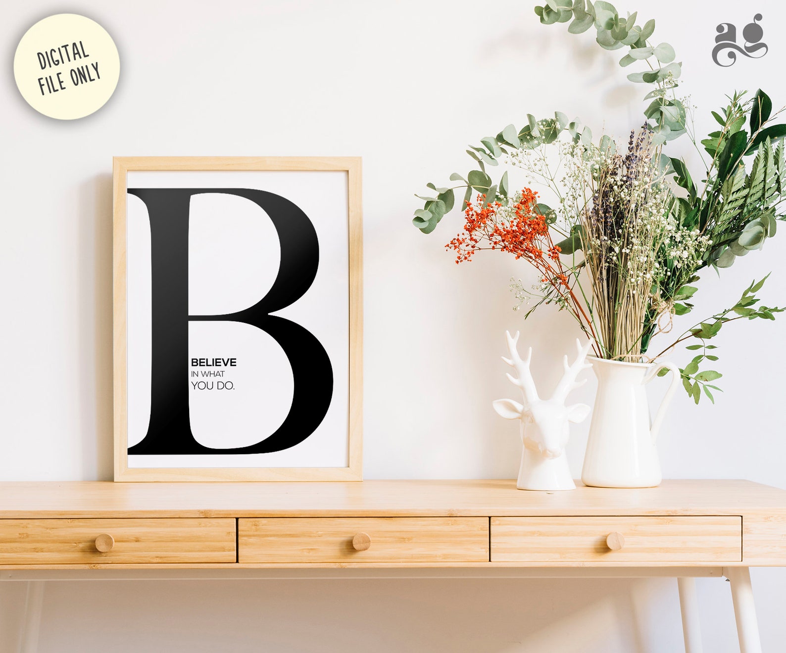 Letter B Wall Decor Printable Set of 2 Believe in What You Do Etsy