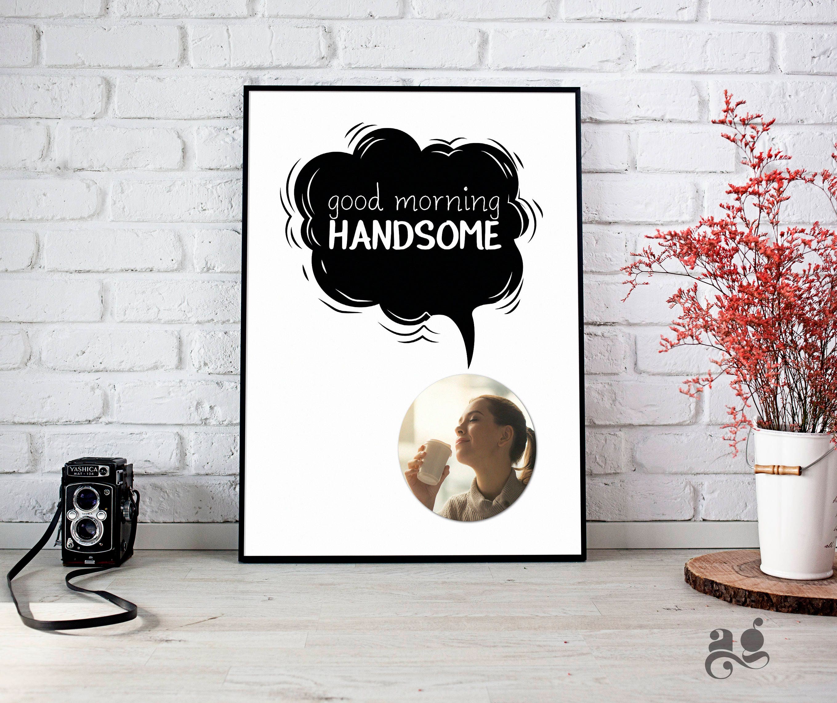 Good Morning Handsome INSTANT DOWNLOAD Personalized - Etsy