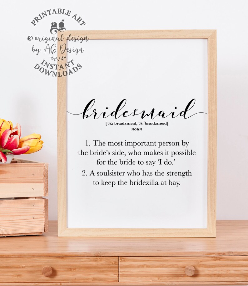Funny Bridesmaid Gifts, Gift for Best Friend Soul Sister, Thank you Bridesmaid, Printable Bridesmaid Definitionwall Art, Made of Honour image 1