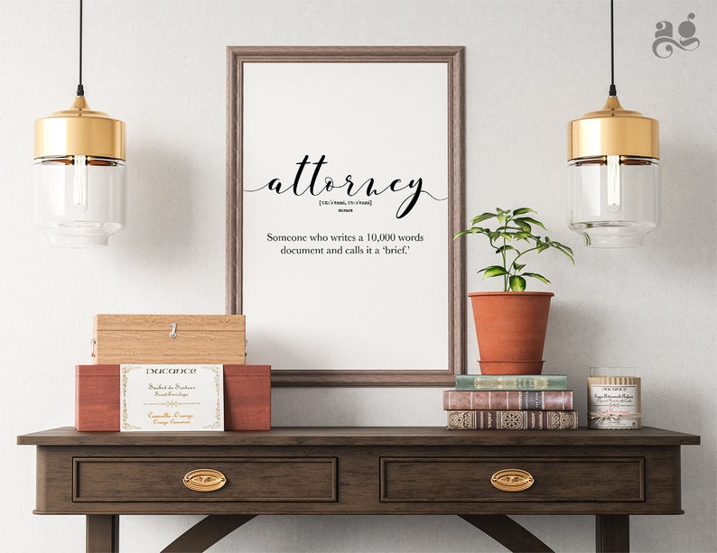 Attorney Gifts, Attorney Definition Prints, Funny Law Student Dorm Wall