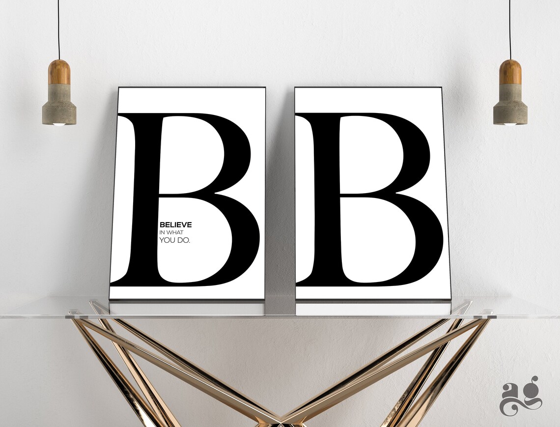 Letter B Wall Decor Printable Set of 2 Believe in What You Do Etsy