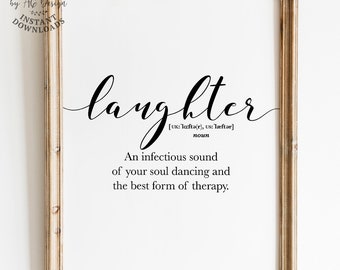 Laughter wall print, Laughter definition, printable qoutes, Encouragement gifts, definition wall art, love laugh happiness quotes poster