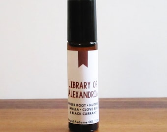 LIBRARY OF ALEXANDRIA / Ginger Root Nutmeg Vanilla Clove Bud & Black Currant / Book Inspired / Historical Library / Roll-On Perfume Oil