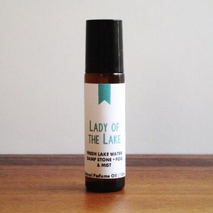 LADY of the LAKE / Fresh Lake Water Damp Stone Fog & Mist / Book Inspired / King Arthur Poetry/ Roll-On Perfume Oil