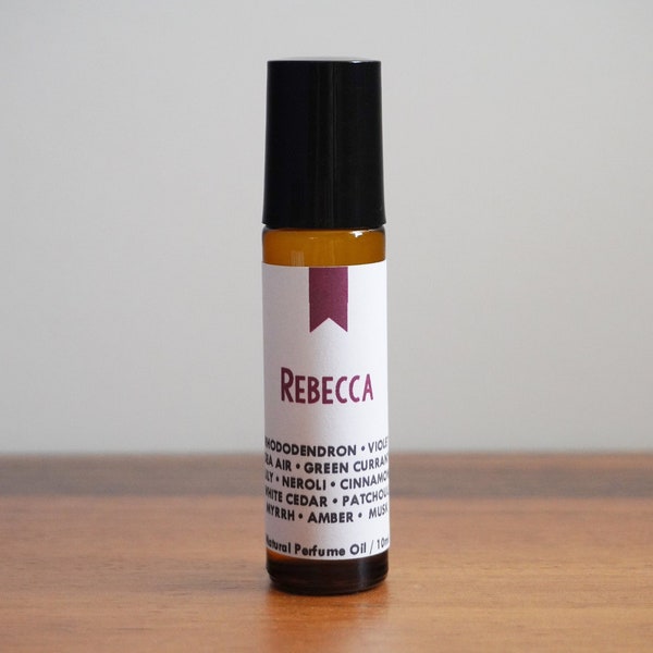 REBECCA / Rhododendron Violet Green Currant Sea Air Cinnamon Cedar Patchouli Neroli Myrrh Amber Musk / Book Inspired / Roll-On Perfume Oil