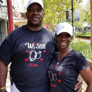Valentine&#39;s Day Gifts: We Still Do Themed Couples Tee Sets Custom Decorated with Siser Easyweed Vinyl