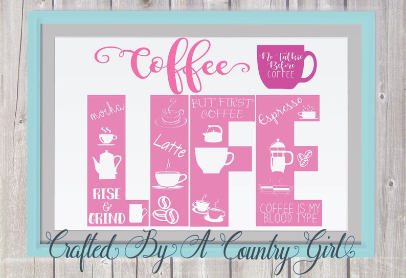Download Coffee Life svg Life design life svg Svg Digital design | Etsy