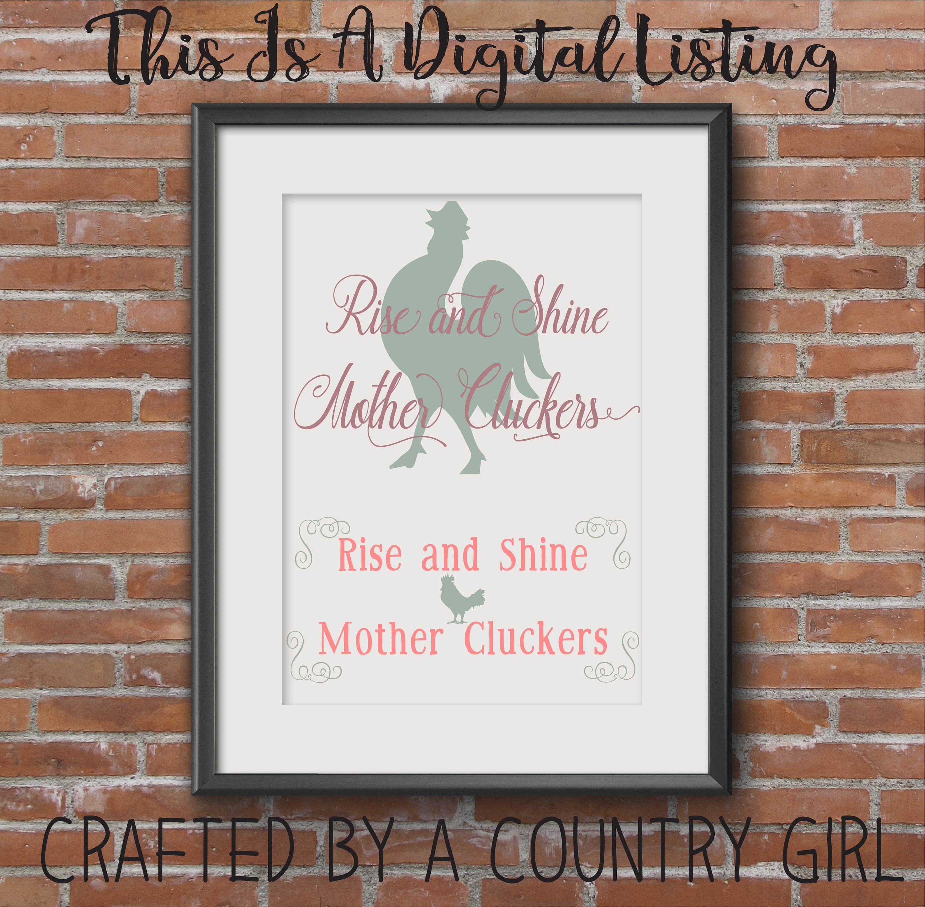 Download Rise and Shine Mother Cluckers svg SVG BUNDLE cut file | Etsy
