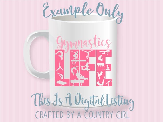 Download Gymnastics Svg Svg Girl Vinyl Cut File Digital File Silhouette Cameo Gymnastics Life Vinyl Design Scrapbook Cricut T Shirt By Crafted By A Country Girl Digital Designs Catch My Party
