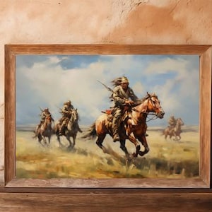 Digital Download - Commanche Warriors Riding on the Plains, Llano Estocado, Oil Painting, Rustic Home Decor, Historic Home Decor