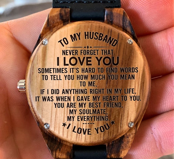 To My Husband I Love You Engraved Wooden Watch Wood Gifts Etsy