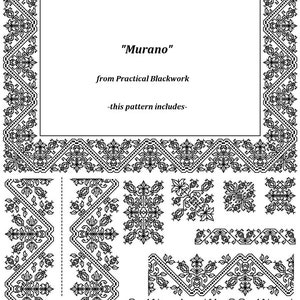 May include: Black and white line art design pattern for cross stitch, called "Murano" from Practical Blackwork. The pattern includes a border, corner pieces, and a center design.