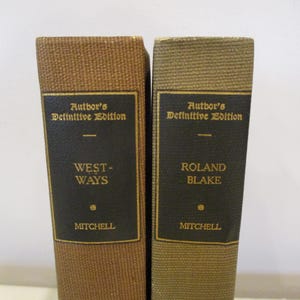 Silas Weir Mitchell,Roland Blake,Westways A Village Chronicle,antique novels,civil war fiction,civil war novels,historical fiction,book set