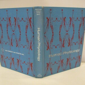 1972 Physiology Textbook,Human Physiology by Morrison,high school physiology,Bones,Muscles,Nervous System,Digestive System,Endocrine System