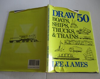 Draw 50 Boats Ships Trucks & Trains by Ames,learn to draw,How to become an Artist,art teacher,Learn to Draw,drawing techniques