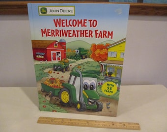 NEW Welcome to Merriweather Farm by Knopf with 55 flaps,Johnny Tractor,Corey Combine,Allie Gator,John Deere childrens book,