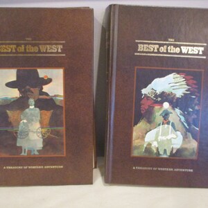 May include: Two brown hardback books titled "The Best of the West: A Treasury of Western Adventure". The cover of the book on the left features a man in a cowboy hat and the cover of the book on the right features a Native American man in a headdress.