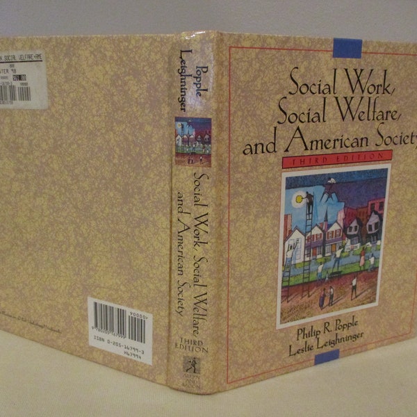 1996 Social Work Social Welfare and American Society,Sociology Textbook,Social Worker textbook,poverty,child welfare,homelessness,crime
