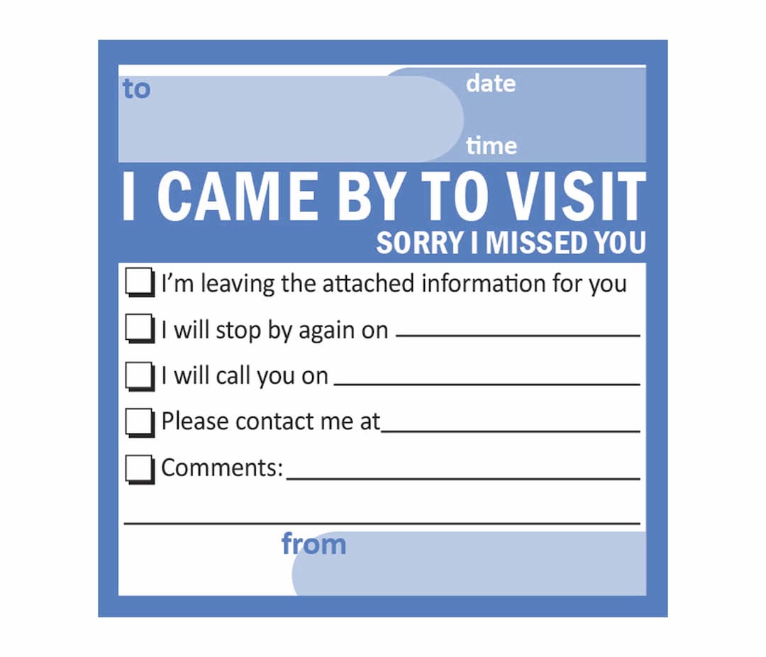 I Came by to Visit Sorry I Missed You Sticky Notes Adhesive Notepad 50